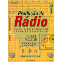 PRODUÇÃO DE RÁDIO