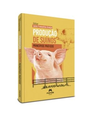 Produção de suínos: Princípios práticos