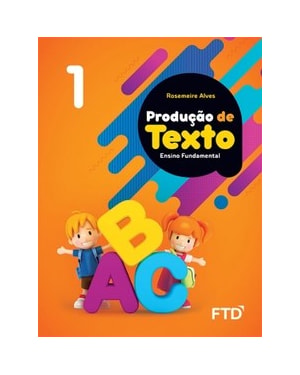 Produção de Texto - 1º ano