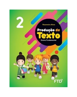 Produção de Texto - 2º ano