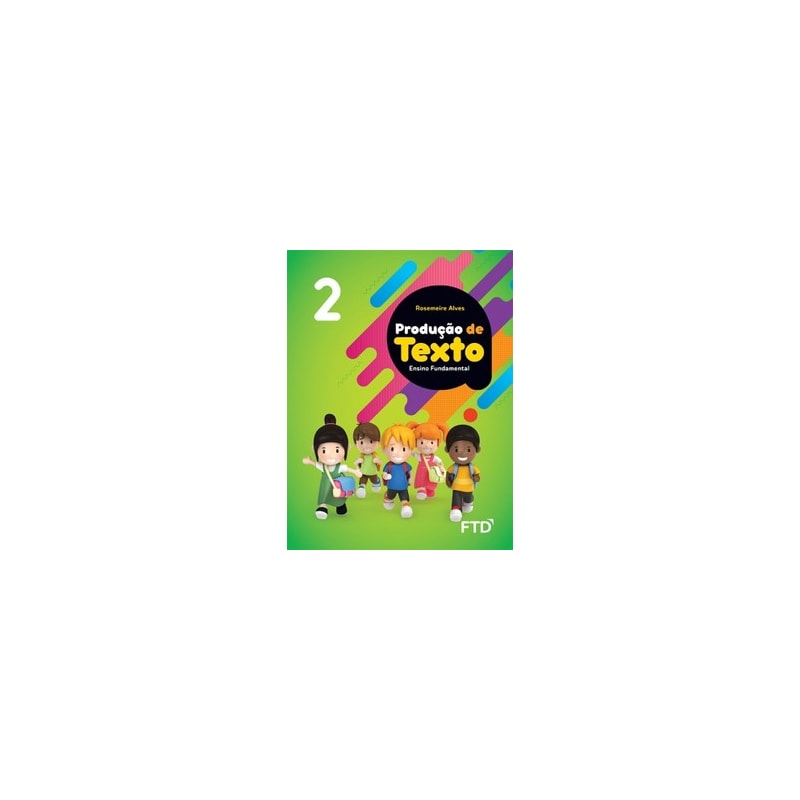 Produção de Texto - 2º ano