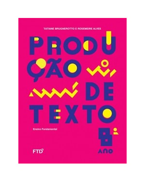 Produção de texto 8º ano