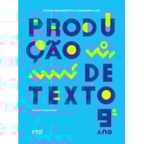 Produção de texto 9º ano