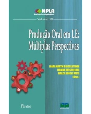 PRODUÇÃO ORAL EM LE - MÚLTIPLAS PERSPECTIVAS