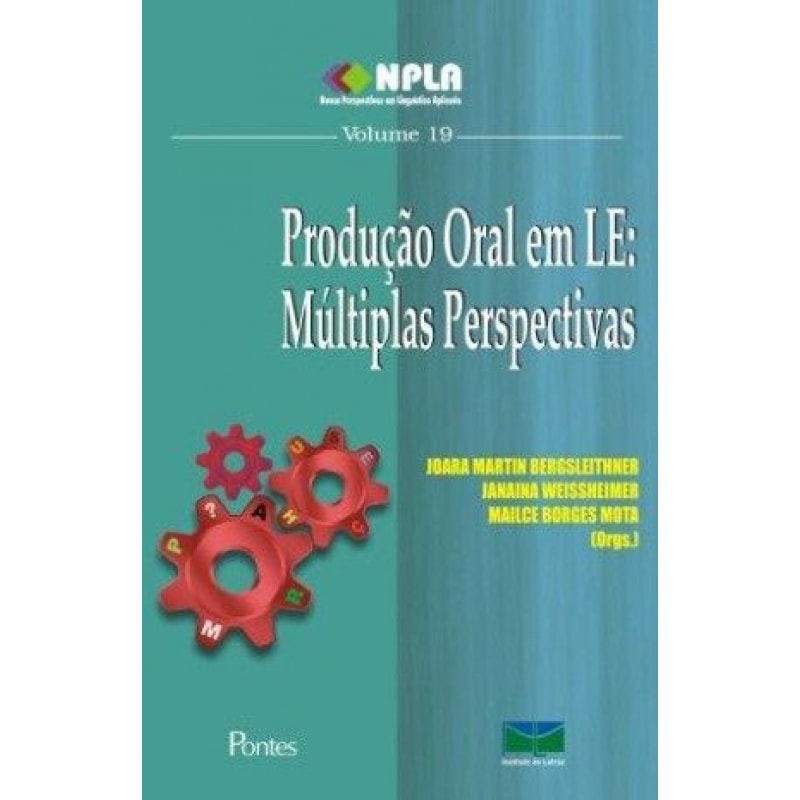 PRODUÇÃO ORAL EM LE - MÚLTIPLAS PERSPECTIVAS