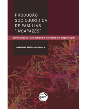 PRODUÇÃO SOCIOJURÍDICA DE FAMÍLIAS