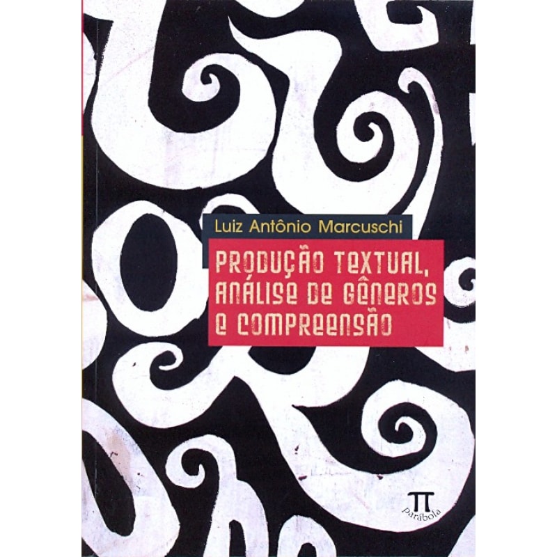 Produção textual análise de gêneros e compreensão