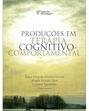 PRODUCOES EM TERAPIA COGNITIVO-COMPORTAMENTAL - 1ª