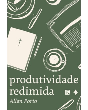 PRODUTIVIDADE REDIMIDA