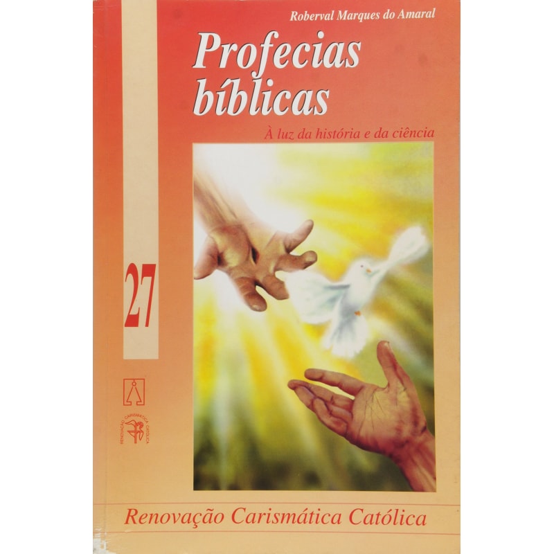 PROFECIAS BIBLICAS - A LUZ DA HISTORIA E DA CIENCIA