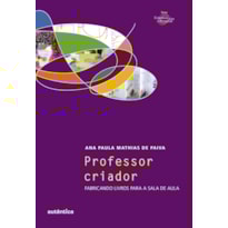 PROFESSOR CRIADOR: FABRICANDO LIVROS PARA A SALA DE AULA