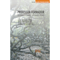 PROFESSOR FORMADOR - HISTORIAS CONTADAS E COTIDIANOS VIVIDOS - COL.EDUCACAO - 1ª