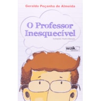 PROFESSOR INESQUECIVEL, O - 1