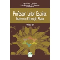 PROFESSOR, LEITOR, ESCRITOR: FAZENDO A EDUCAÇÃO FÍSICA VOLUME 20