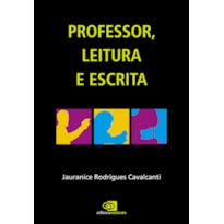 PROFESSOR, LEITURA E ESCRITA