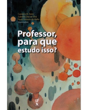 PROFESSOR, PARA QUE ESTUDO ISSO?