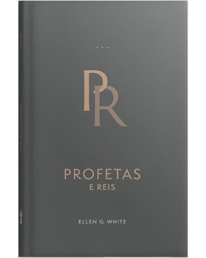 PROFETAS E REIS