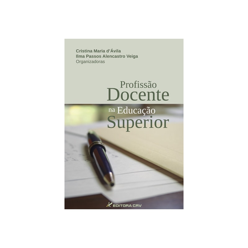 PROFISSÃO DOCENTE NA EDUCAÇÃO SUPERIOR