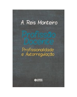 Profissão docente: profissionalidade e autorregulação