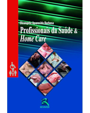 Profissionais da Saúde e Home Care