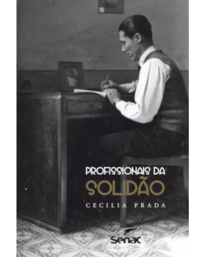 PROFISSIONAIS DA SOLIDÃO