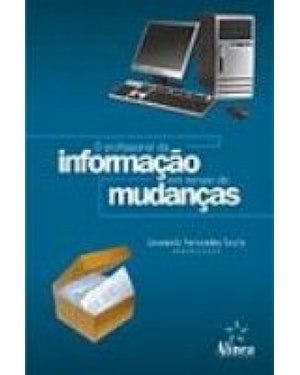 PROFISSIONAL DA INFORMACAO EM TEMPO DE MUDANCAS, O - 1