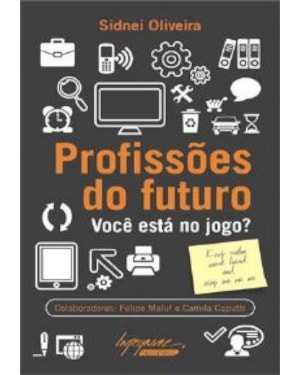 PROFISSOES DO FUTURO - VOCE ESTA NO JOGO