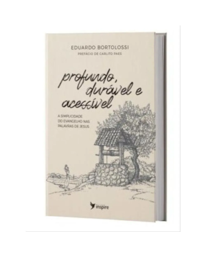 Profundo, durável e acessível