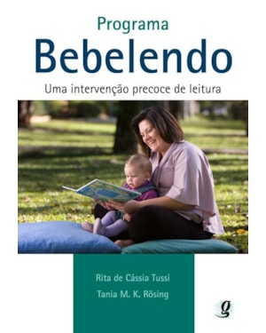 Programa bebelendo: uma intervenção precoce de leitura