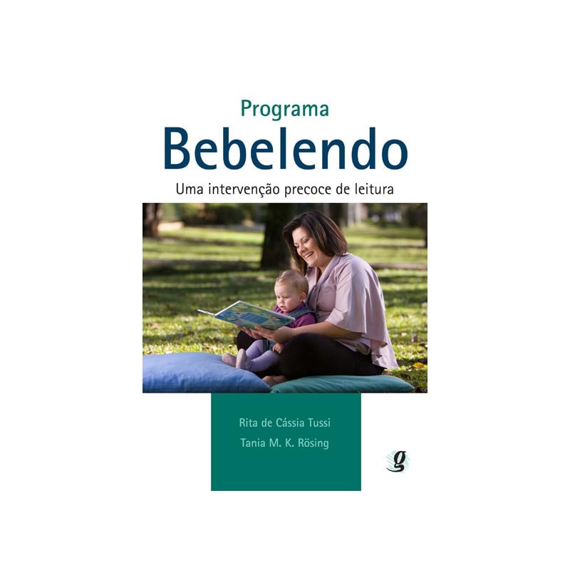 Programa bebelendo: uma intervenção precoce de leitura