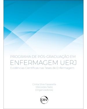 PROGRAMA DE PÓS-GRADUAÇÃO EM ENFERMAGEM UERJ: EVIDÊNCIAS CIENTÍFICAS NAS TESES DE ENFERMAGEM