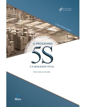 PROGRAMA DO 5 S E A QUALIDADE TOTAL, O