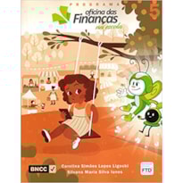 PROGRAMA OFICINA DAS FINANÇAS NA ESCOLA - VOL 5 PROGRAMA OFICINA DAS FINANÇAS NA ESCOLA - VOL 5