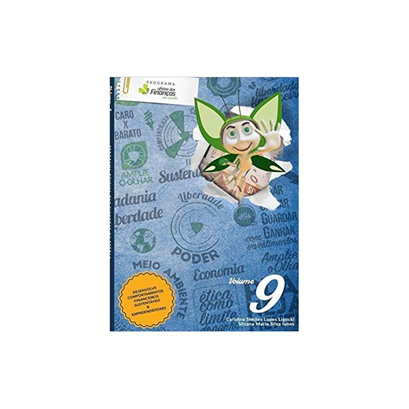 PROGRAMA OFICINA DAS FINANÇAS NA ESCOLA - VOLUME 9