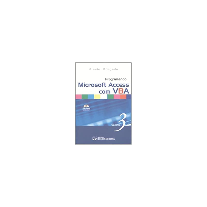 PROGRAMANDO MICROSOFT ACCESS COM VBA - 1
