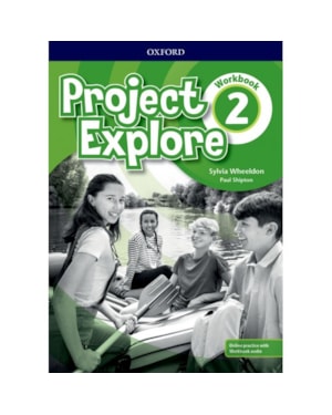 PROJECT EXPLORE 2 WB WITH ONLINE PRACTICE