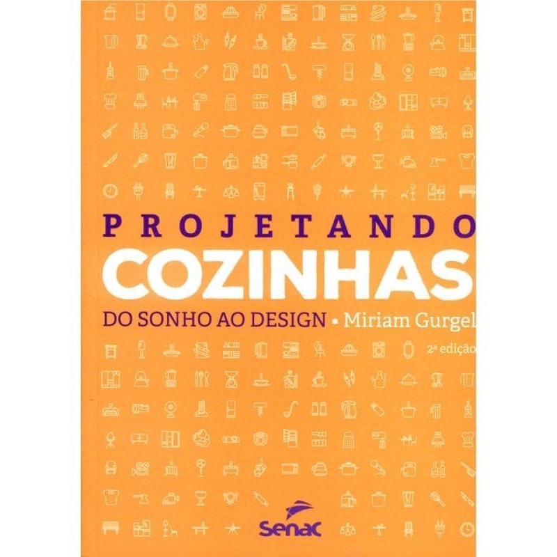 PROJETANDO COZINHAS: DO SONHO AO DESIGN