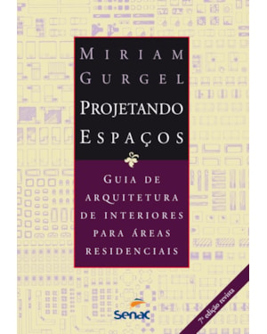 PROJETANDO ESPAÇOS: ÁREAS RESIDENCIAIS