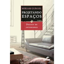 PROJETANDO ESPAÇOS: DESIGN DE INTERIORES
