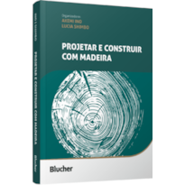 Projetar e construir com madeira