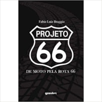 PROJETO 66 - DE MOTO PELA ROTA 66