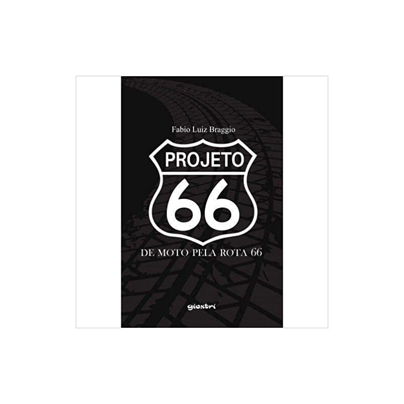 PROJETO 66 - DE MOTO PELA ROTA 66
