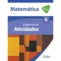 PROJETO APOEMA MATEMÁTICA - CADERNO DE ATIVIDADES - 6º ANO - ENSINO FUNDAMENTAL II