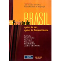 PROJETO DE BRASIL - FÓRUM ESPECIAL 2006: FÓRUM ESPECIAL 2006