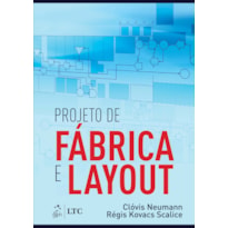 PROJETO DE FÁBRICA E LAYOUT