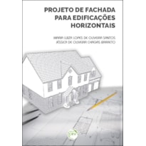 PROJETO DE FACHADA PARA EDIFICAÇÕES HORIZONTAIS