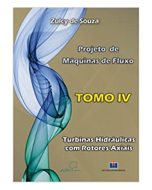 Projeto de máquinas de fluxo: turbinas hidráulicas com rotores axiais