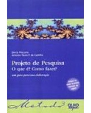 PROJETO DE PESQUISA - O QUE E COMO FAZER