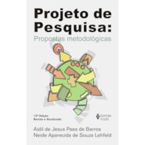 PROJETO DE PESQUISA: PROPOSTAS METODOLÓGICAS