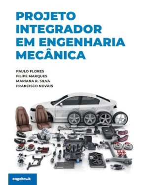Projeto integrador em engenharia mecânica